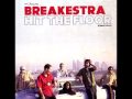 Breakestra - See Sawing 