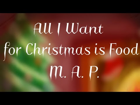 All I Want For Christmas is Food [COMPLETE MAP]