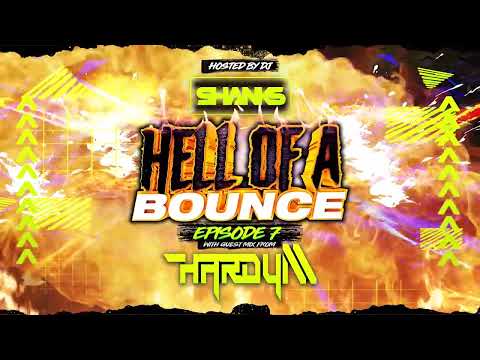 Hell Of A Bounce Podcast Episode 7 Dj Shanks (Guest Mix Hardy M) - DHR