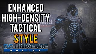 DCUO | Enhanced High-Density Tactical Style