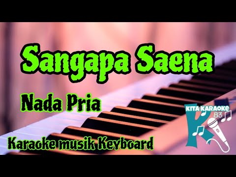 SANGAPA SAENA NADA PRIA KARAOKE