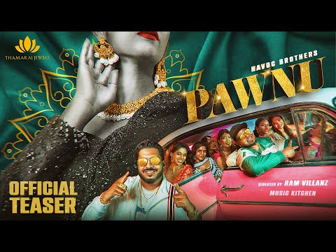 PAWNU OFFICIAL TEASER - HAVOC BROTHERS // 2025