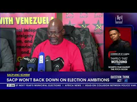 SACP won't back down on election ambitions