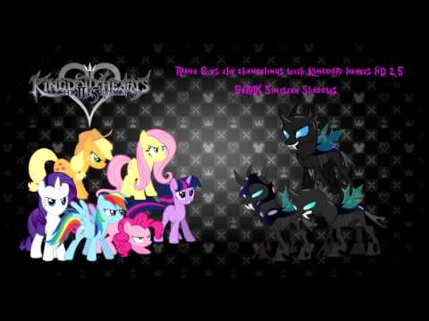 Sinister Shadows from Kingdom Hearts HD 2.5 ReMIX with Mane 6 vs the Changelings