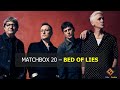 Matchbox 20 - Bed Of Lies