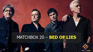 Matchbox 20 - Bed Of Lies