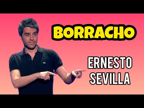 Monólogo 'Borracho' de Ernesto Sevilla | LOS MEJORES MONÓLOGOS