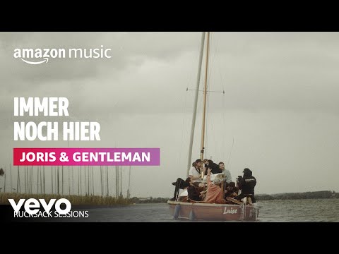 JORIS, Gentleman - Immer Noch Hier (Amazon Original | Rucksack Session)