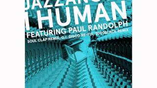 i Human - Jazzanova feat. Paul Randolph (G.I.DISCO Re-Fix)