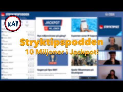 Stryktipspodden v.41 - 10 Miljoner i jackpot