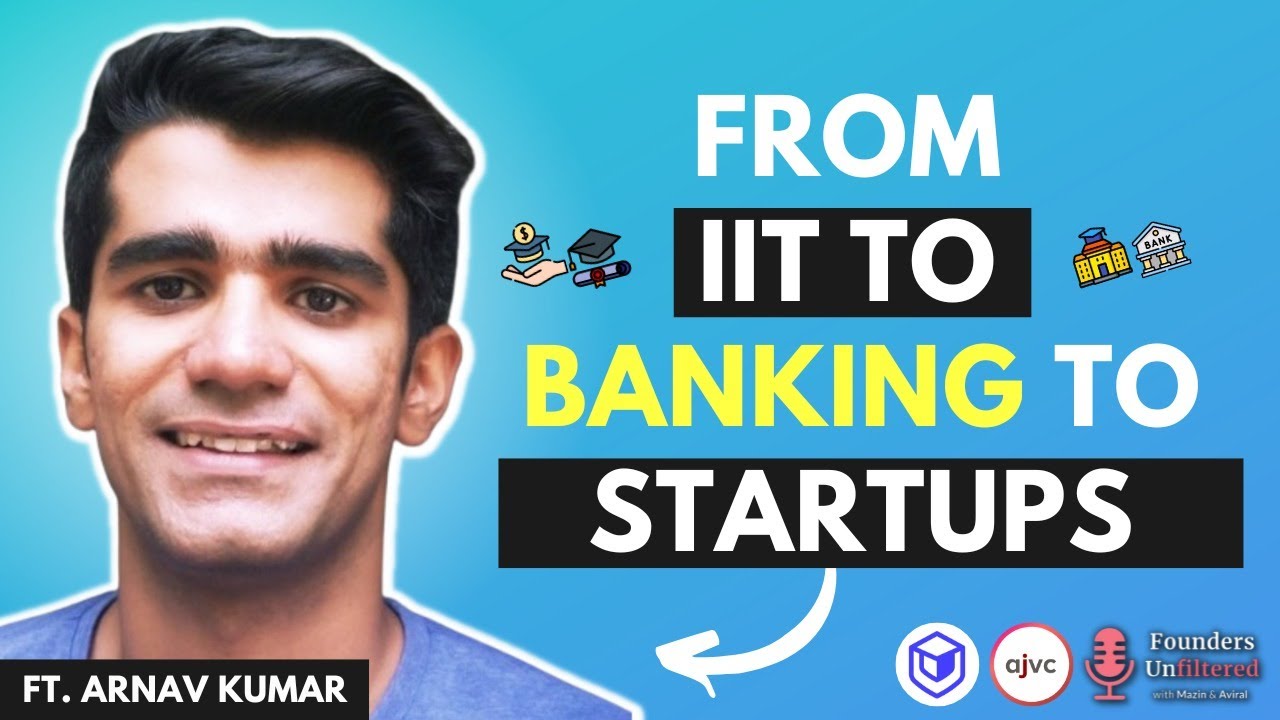 Arnav Kumar: Bridging the Education Financing Gap - The Leap Finance Success Story