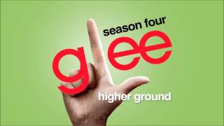 Higher Ground - Glee [HD Full Studio]