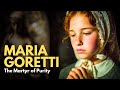July 6th Saint Maria Goretti The Martyr Who Chose DEATH Over SIN