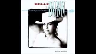 Holly Dunn - Thunder And Lightnin'