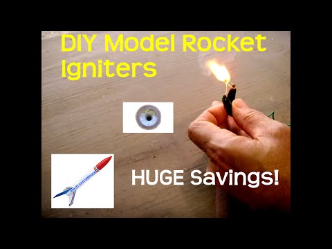 DIY Model Rocket Igniters For PENNIES Each!