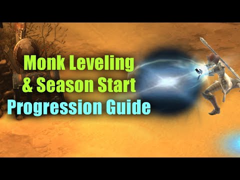 Monk Leveling, Season Start & Progression Guide (with Cheat Sheet), 1 to 70 and onwards