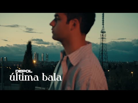 DePol - Última Bala (Videoclip Oficial)
