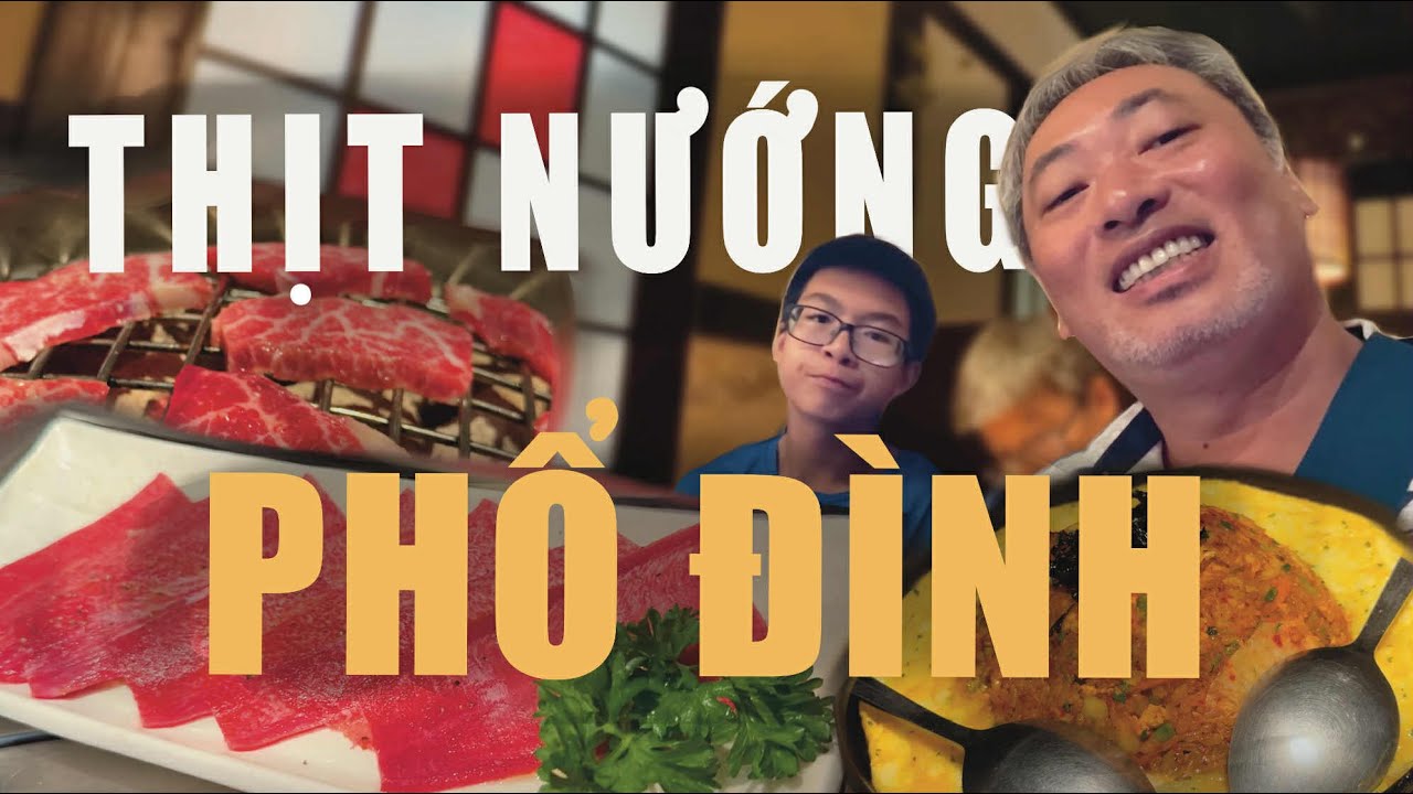 Quán Nướng Nhật Dành Cho Gia Đình | Đạo diễn Nguyễn Quang Dũng