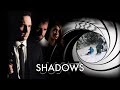Shadows James Bond Fan Film 2020