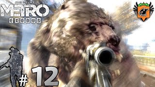#12 METRO EXODUS 「森の主」 グリフィンが実況