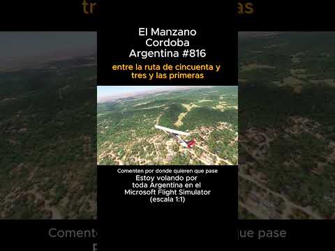 El Manzano, Cordoba desde el Microsoft Flight Simulator #elmanzano #cordoba #msfs #joaha45