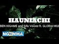 Huniachi Reuben Kigame Sifa Voices Ft Gloria Muliro Lyrics Video