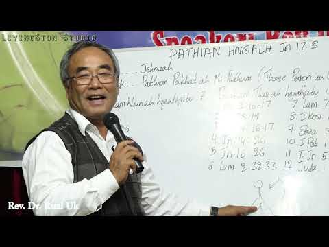 Rev, Dr. Rual Uk || Jesuh Minin Ti Pil Peknak