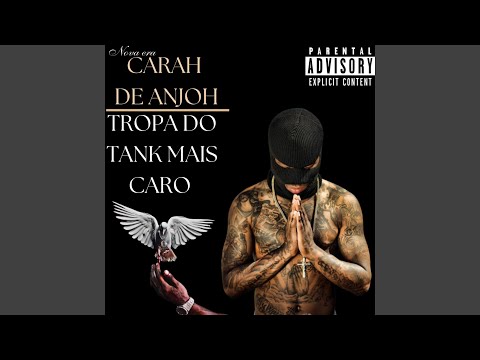 TROPA DO TANK MAIS CARO