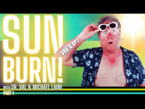 Sunburn Myth’s Busted: Unexpected Treatments & Prevention Tips with Dr. Val - Part 1