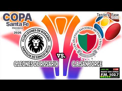 260624 COPA SANTA FE 2026 | C.Leones de Rosario vs C.A.San Jorge