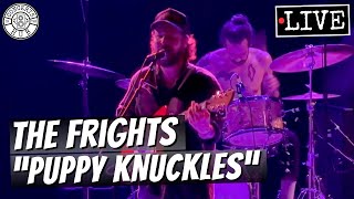The Frights "Puppy Knuckles" LIVE