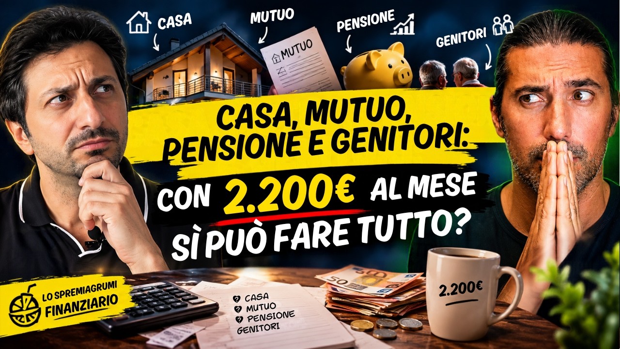 Casa, Mutuo, Pensione e Genitori: Con 2.200€ al Mese Si Può Fare Tutto?