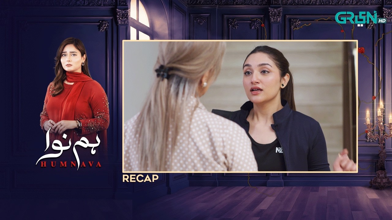 Recap - Humnava Episode 91 | 3rd April 2026 | Green TV Entertainment