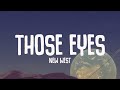 New West Those Eyes Lyrics