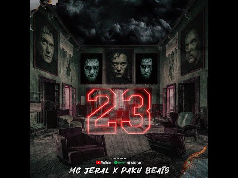 Mc Jeral x Paku Beats - 23