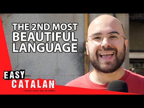 What's the Second Most Beautiful Language in the World? | Easy Catalan 61