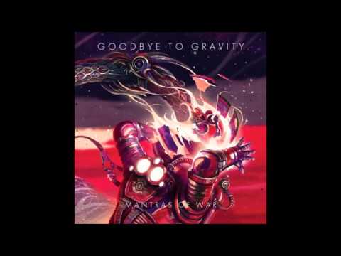 Goodbye to Gravity - Rise From The Fallen