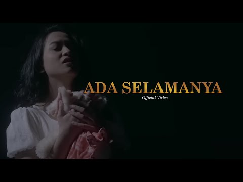 For Revenge & Fiersa Besari - Ada Selamanya (Official Video)