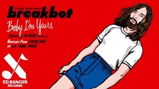 Breakbot - Baby I&#39;m Yours (Siriusmo Remix) [Official Audio]