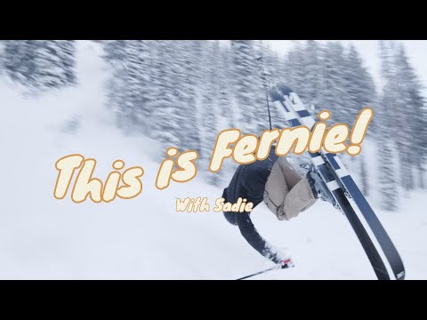This is Fernie! Episode 02 - It's Ski Season