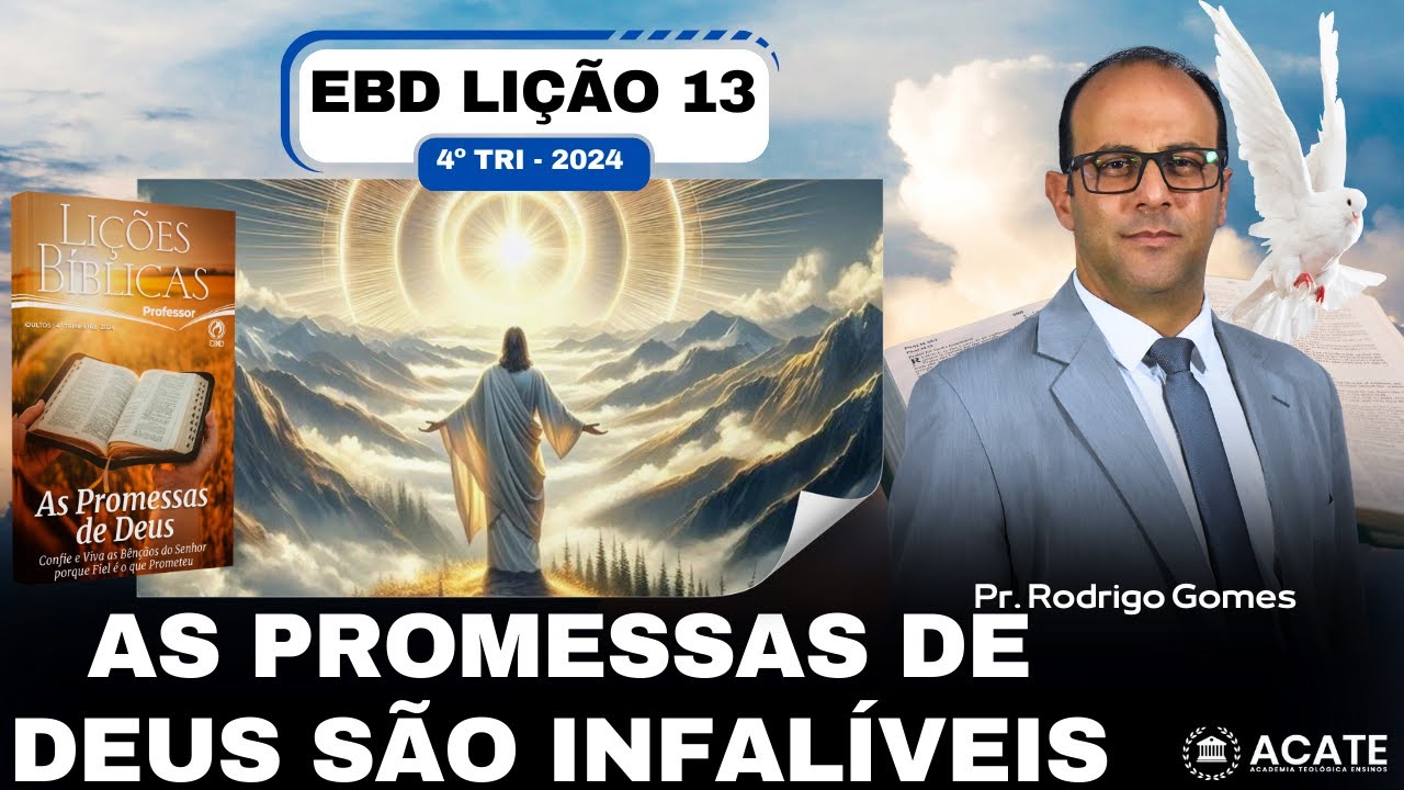 EBD Lição 13 (Adultos) - As Promessas de Deus são Infalíveis - 4º Tri 2024
