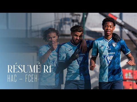 ⚽️ Résumé R1 : HAC - EQUEURDREVILLE (FCEH) (3-1)