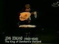 Paul O'dette - JOHN DOWLAND - The King of Denmark, His Galliard