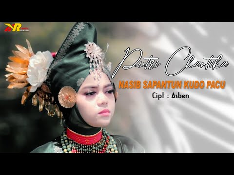 Nasib Sapantun Kudo Pacu - Putri Chantika (Official Music Video)