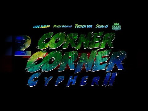 Kxng Crooked I Cypher [Corner 2 Corner Cypher II]