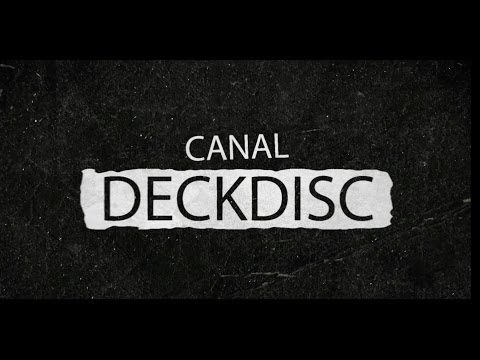 Trailer Canal Deckdisc