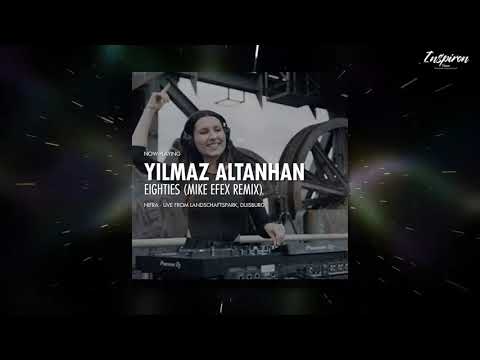 Yilmaz Altanhan - Eighties (Mike EFEX Remix)
