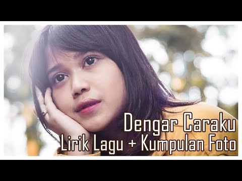 Dengar Caraku - Brisia Jodie & Arsy Widianto Lirik Lagu + Kumpulan Foto