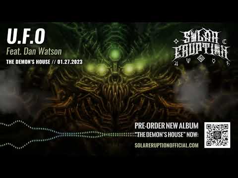 SOLAR ERUPTION - U.F.O [Feat. Dan Watson]