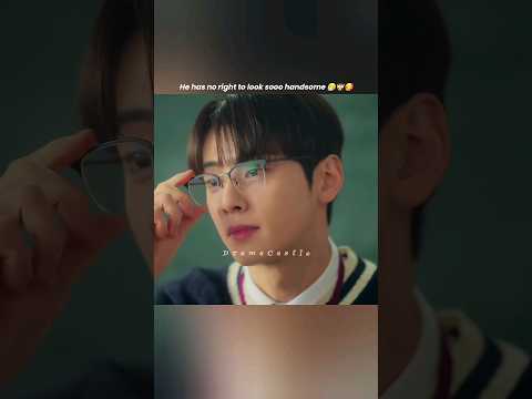 Girls has zero focus on study because of this handsome teacher 🙈 #shorts #kdrama #chaeunwoo